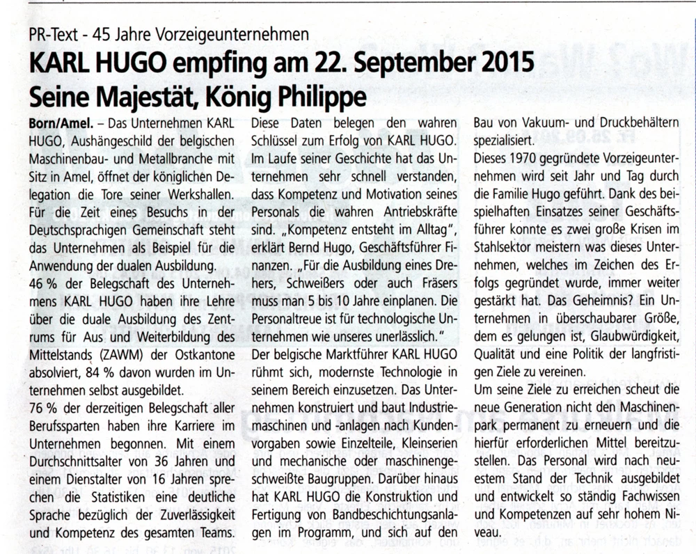 KARL HUGO empfing am 22. September 2015 Seine Majestät, Köning Philippe